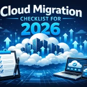 Cloud migration checklist for 2026
