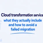 Cloud transformation services